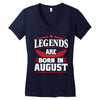 Legends Are Born In August Women's V-Neck T-Shirt