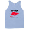 nutria its whats for dinner Tank Top