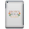 Brown Suga Babe iPad Mini