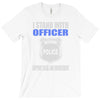 i stand with officer T-Shirt