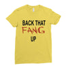 back that fang up Ladies Fitted T-Shirt