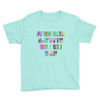 ONE DAY SOMAONE IS GOING TO HUG YOU SO TIGHT THAT ALL OF YOUR BROKEN P Youth Tee