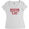 friends don't lie 1 Women's Triblend Scoop T-shirt