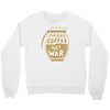 make coffee not war Crewneck Sweatshirt