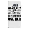 Back Off Crazy Mom Afraid To Use Her Samsung Galaxy S7