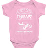 I Don't Need Therapy Just to Go Mountain Biking Baby Onesie