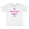 gilmoreis Toddler T-shirt