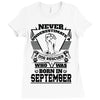 Never Underestimate Dog Rescuer Who Was Born September Ladies Fitted T-Shirt