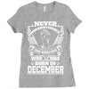 Never Underestimate Dog Rescuer Who Was Born December Ladies Fitted T-Shirt