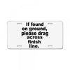if found on ground please License Plate