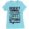 This Girl Is Taken By A Super Sexy September Boyfriend Ladies Fitted T-Shirt