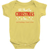 all i want for christmas is you Baby Onesie