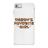 Daddy's Favorite Girl iPhone 7 Case