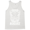 Never Underestimate Dog Rescuer Who Was Born August Tank Top