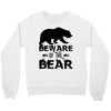 Beware Of The Bear Crewneck Sweatshirt