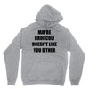 maybe broccoli doesn't like you either Unisex Hoodie