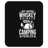 whiskey and camping! Mousepad