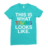 This Is What Trans Looks Like Ladies Fitted T-Shirt