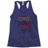 give me cofee or wine Racerback Tank