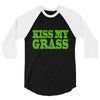 kiss my grass 3/4 Sleeve Shirt