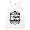 Made In 1943 And Still Awesome Tank Top