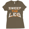 sweep the leg Ladies Fitted T-Shirt