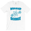 science worship funny geek atheist anti religion T-Shirt