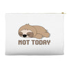 Sloth Says Not Today Accessory Pouches