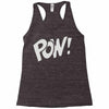 pow ! Racerback Tank