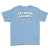 pajamas all day Youth Tee
