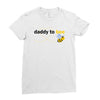 Daddy to Bee Baby Boy Ladies Fitted T-Shirt