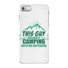 This Guy Loves Camping With His Boyfriend iPhone 7 Case