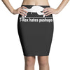 t rex hates pushups funny Pencil Skirts