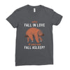 Why Fall In Love If You Can Fall Aslepp Ladies Fitted T-Shirt
