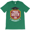 proud sister of a 2018 graduate. T-Shirt