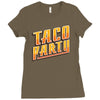 taco party Ladies Fitted T-Shirt