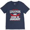 Legends Are Born In January V-Neck Tee