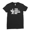 you don't gnome me Ladies Fitted T-Shirt