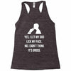 yes, i let my dog lick my face Racerback Tank