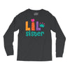 Lil Sister Long Sleeve Shirts
