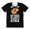my neck my back my anxiety attack opossum guys tee All Over Women's T-shirt