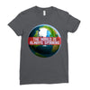 the world is always spinnin Ladies Fitted T-Shirt