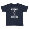 i will be running Toddler T-shirt