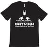 always be yourself, unless you can be batman funny T-Shirt