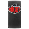rugby a thugs game played by gentleman Samsung Galaxy S7 Edge