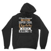 i never dreamed i would be a super cool daddy but here i am killing it Unisex Hoodie