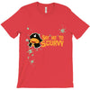 say no to scurvy T-Shirt