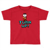 turn up Toddler T-shirt