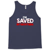 i'm saved but this pettiness Tank Top