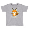 all the fox Toddler T-shirt